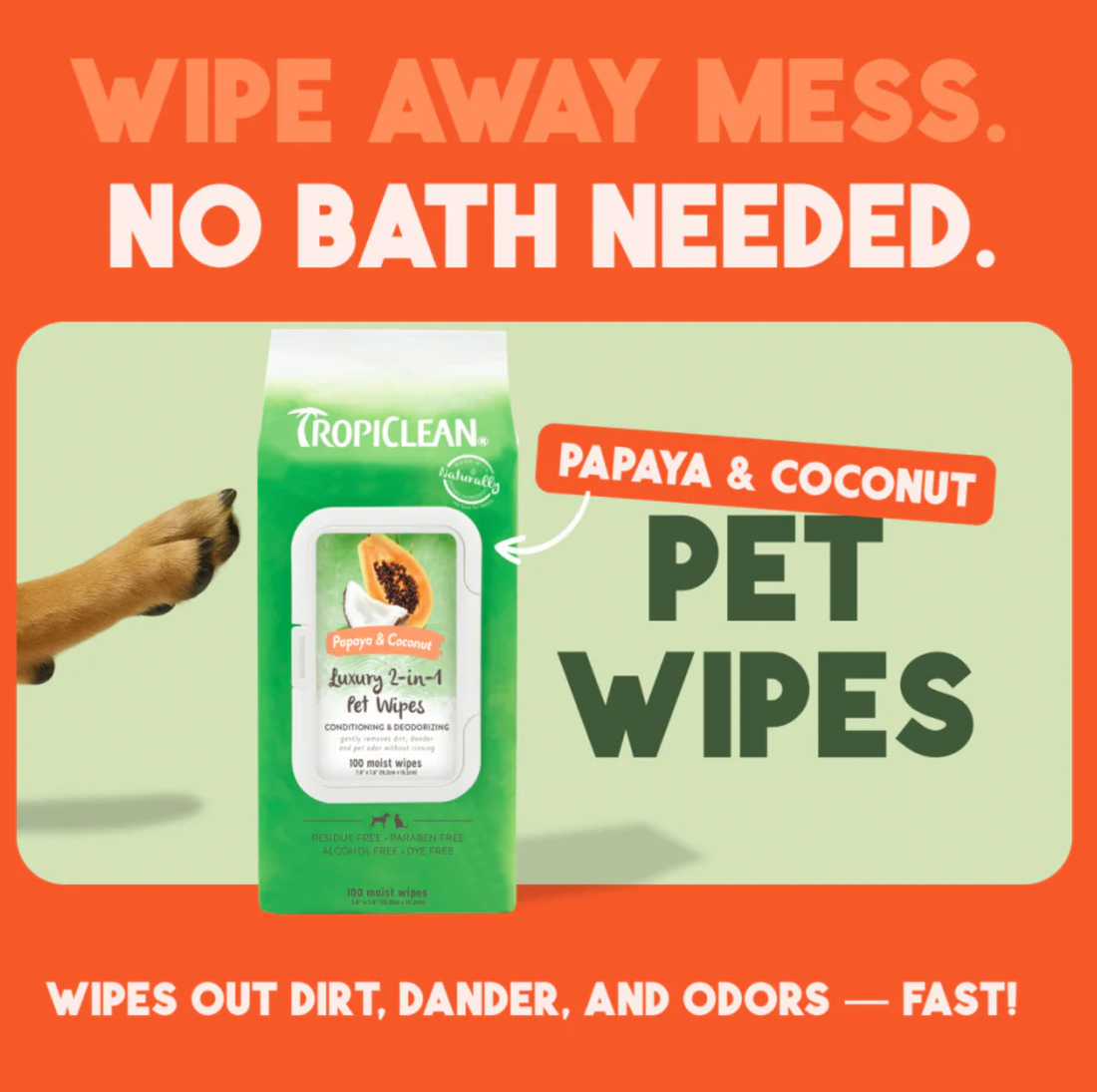 【Tropiclean】Papaya & Coconut Luxury 2-In-1 Pet Wipes（Conditioning & Deodorizing） 100Ct