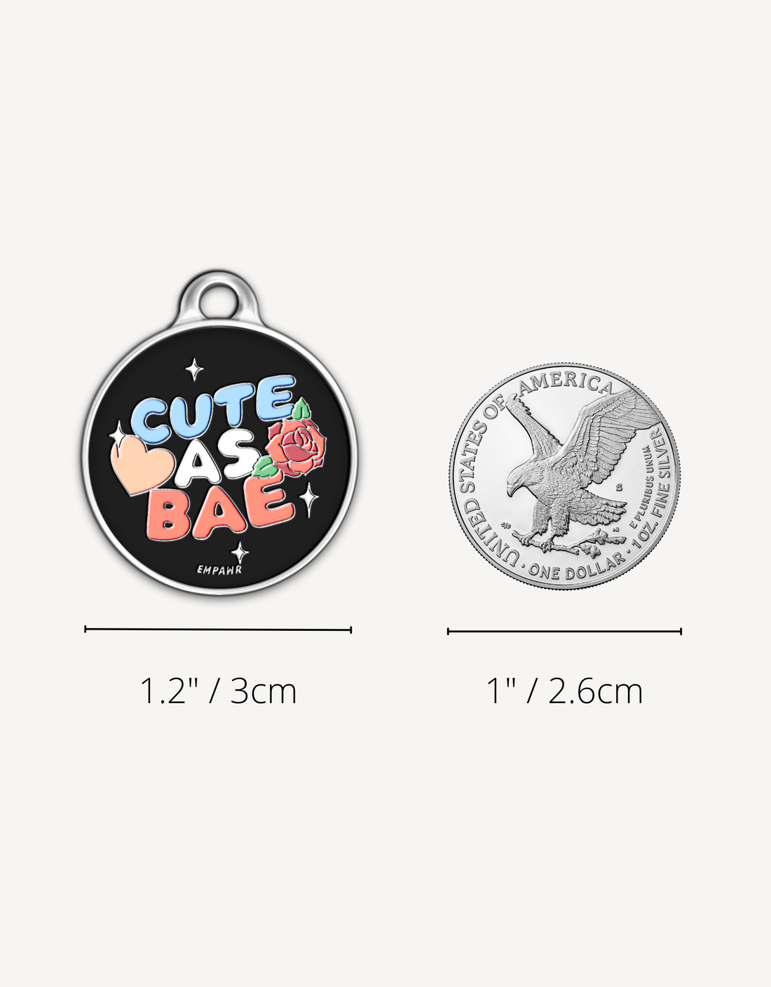 【EMPAWR】Personalized Pet Tag - 🖤 Cute as Bae